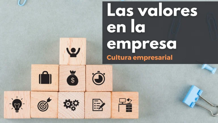 Read more about the article La importancia de los valores y la cultura en la empresa