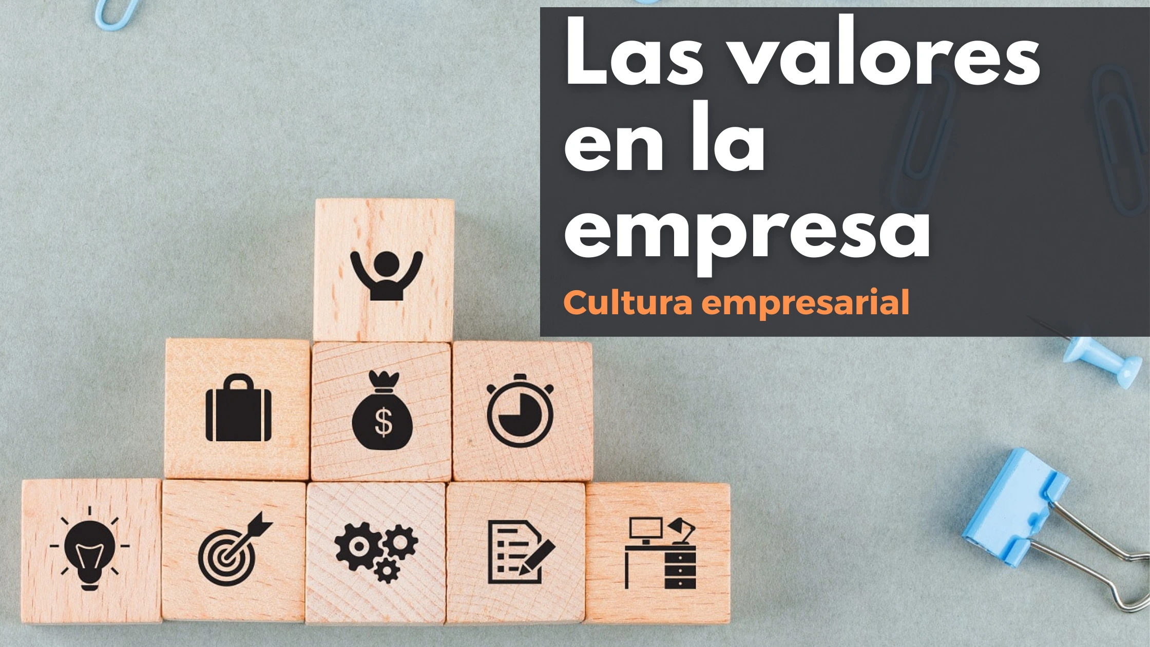 You are currently viewing La importancia de los valores y la cultura en la empresa